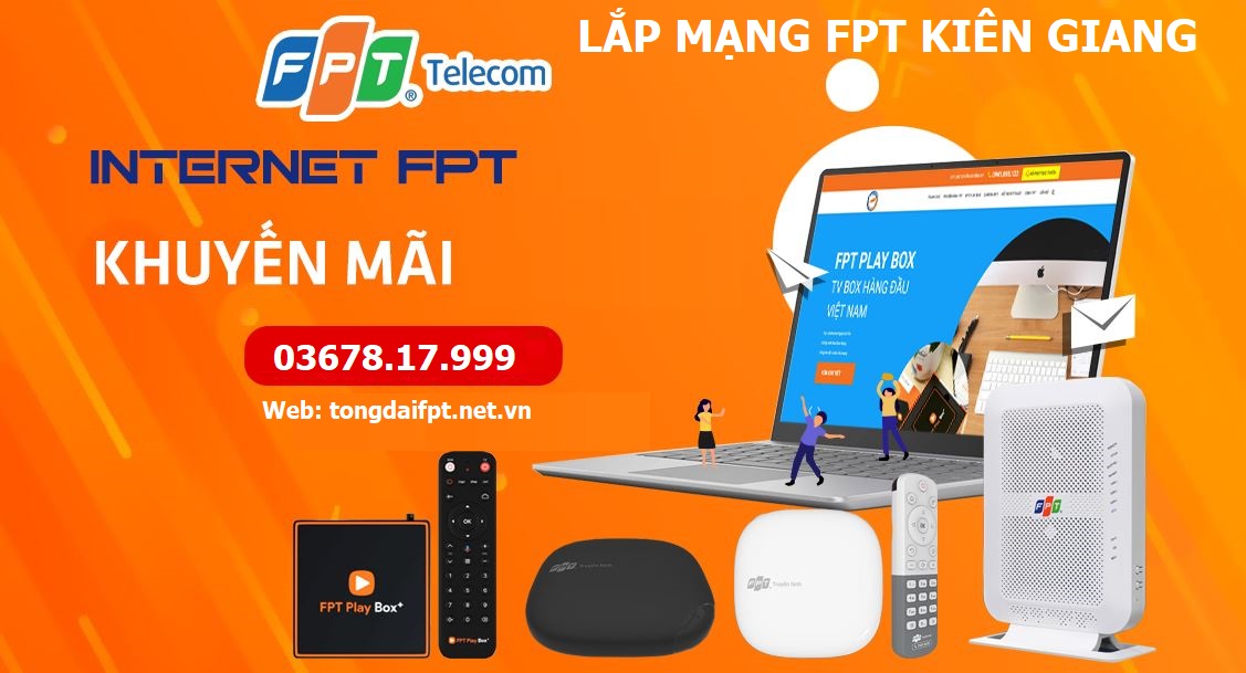 lắp mạng fpt kiên giang