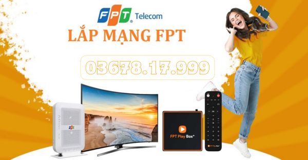 Khuyến mãi lắp mạng FPT Quận 12 mạng siêu tốc Deal cực đỉnh 