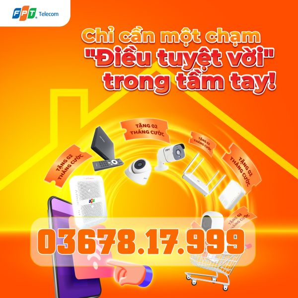 Lắp mạng FPT Quận Tân Bình săn Sale “Bung Xoã” nhận quà hấp dẫn 