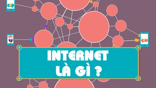 Cập nhật mạng Internet là gì? Lịch sử phát triển và nguyên lý hoạt động